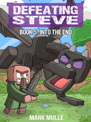 cover image of Defeating Steve Book 5